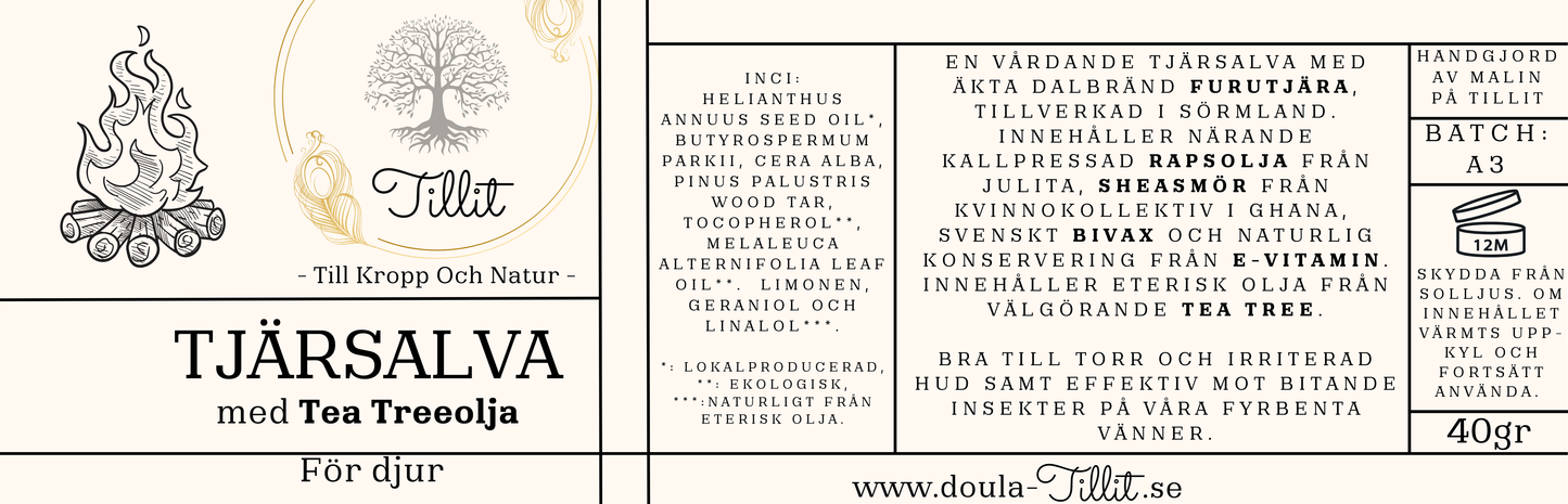 Tjärsalva - Till Djur
